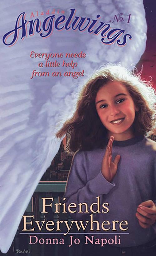 Cover of the book Friends Everywhere by Donna Jo Napoli, Aladdin