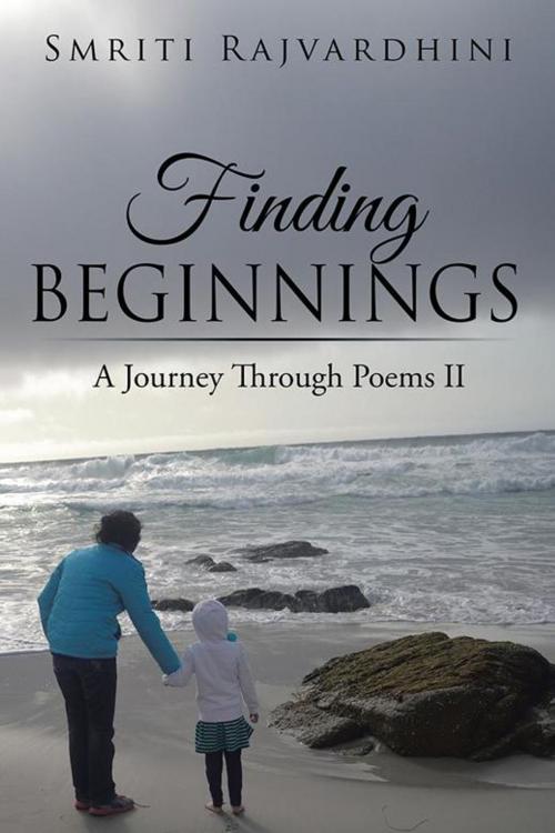 Cover of the book Finding Beginnings by Smriti Rajvardhini, Partridge Publishing India