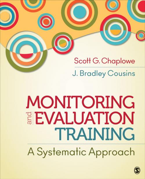 Cover of the book Monitoring and Evaluation Training by Scott G. (Graham) Chaplowe, Dr. J. Bradley Cousins, SAGE Publications