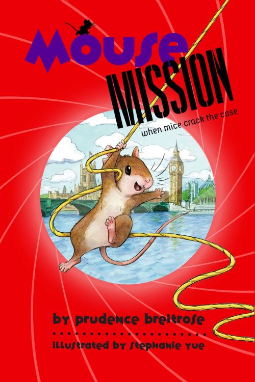 Cover of the book Mouse Mission by Prudence Breitrose, Disney Book Group
