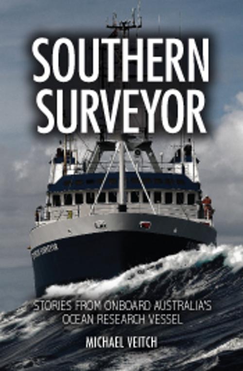 Cover of the book Southern Surveyor by Michael Veitch, CSIRO PUBLISHING