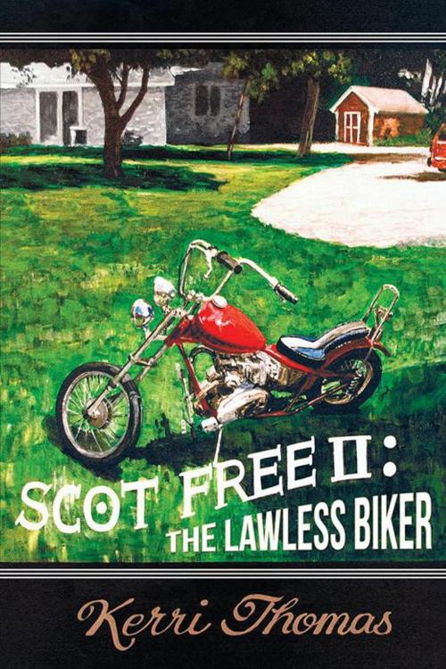 Cover of the book Scot Free Ii by Kerri Thomas, iUniverse