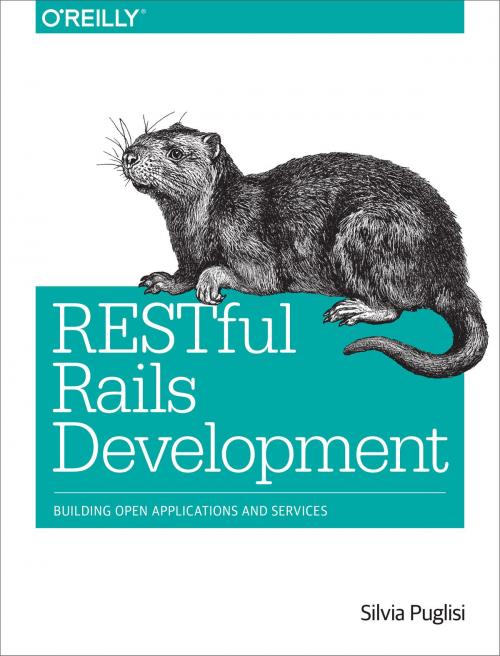Cover of the book RESTful Rails Development by Silvia Puglisi, O'Reilly Media