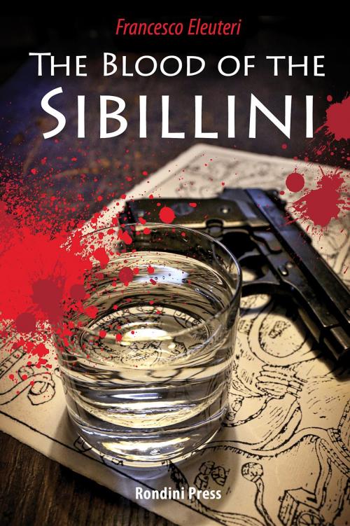 Cover of the book The Blood of the Sibillini by Francesco Eleuteri, Nathan Neel