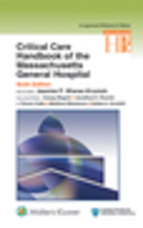 Cover of the book Critical Care Handbook of the Massachusetts General Hospital by Jeanine P. Wiener-Kronish, Wolters Kluwer Health