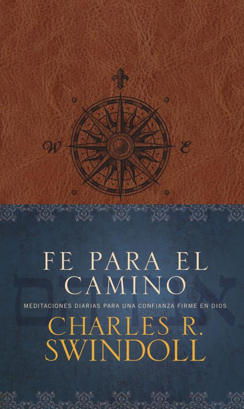 Cover of the book Fe para el camino by Charles R. Swindoll, Tyndale House Publishers, Inc.