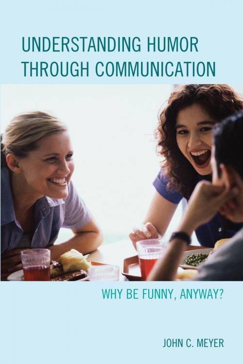 Cover of the book Understanding Humor through Communication by John C. Meyer, Lexington Books