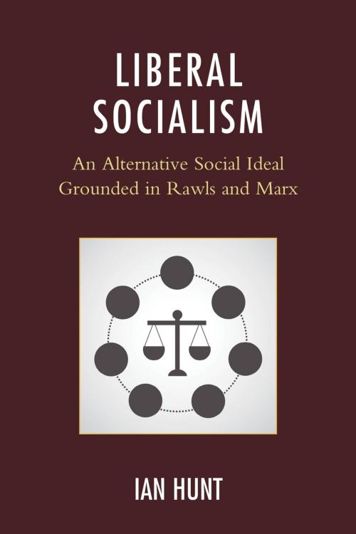 Cover of the book Liberal Socialism by Ian Hunt, Lexington Books