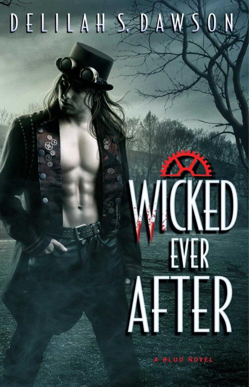 Cover of the book Wicked Ever After by Delilah S. Dawson, Pocket Star