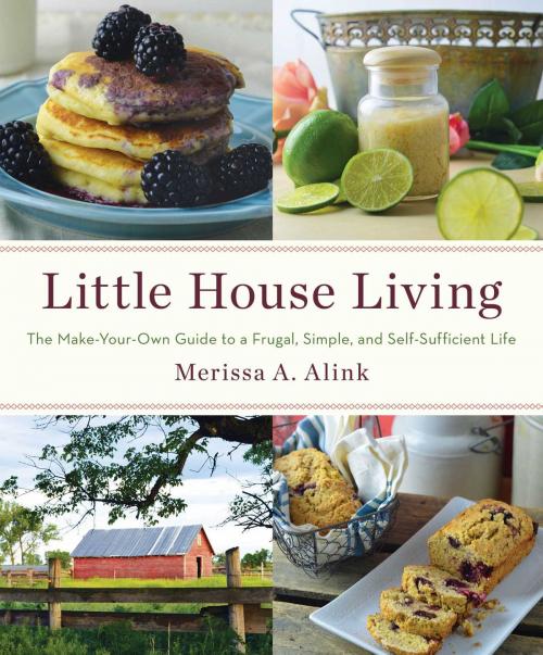 Cover of the book Little House Living by Merissa A. Alink, Gallery Books