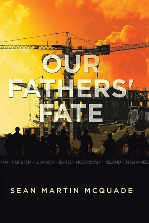Cover of the book Our Fathers' Fate by Sean Martin McQuade, Xlibris AU