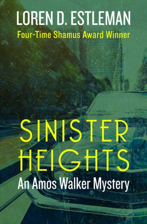Cover of the book Sinister Heights by Loren D. Estleman, Open Road Media