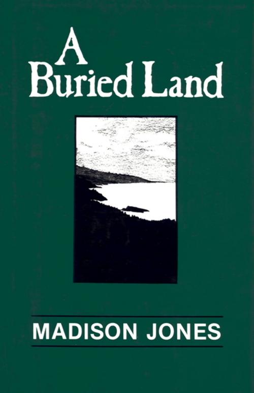 Cover of the book A Buried Land by Madison Jones, The Permanent Press (ORD)