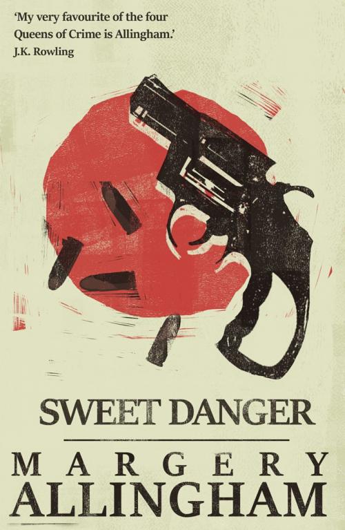 Cover of the book Sweet Danger by Margery Allingham, Agora Books