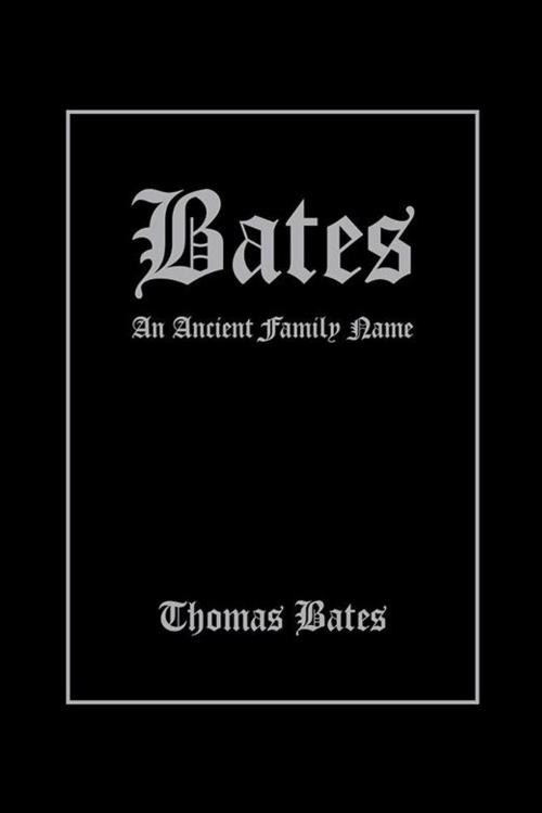 Cover of the book Bates by Thomas Bates, AuthorHouse