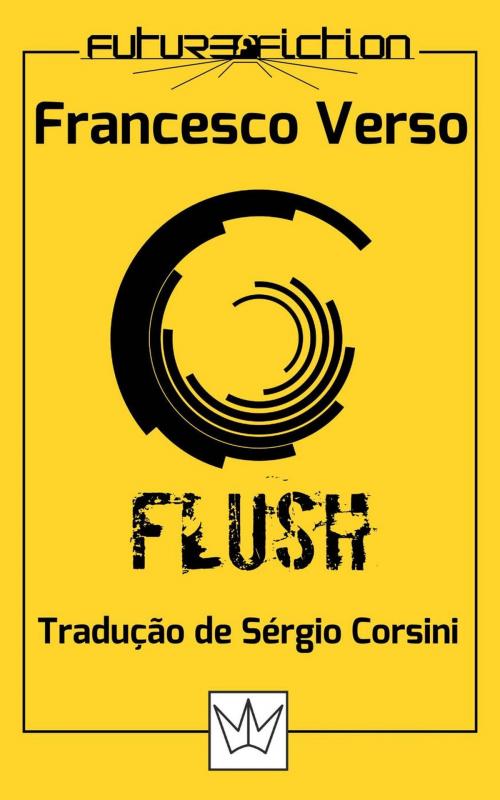 Cover of the book Flush by Francesco Verso, Future Fiction