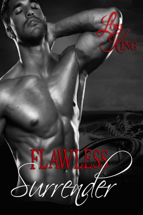 Cover of the book Flawless Surrender by Lori King, Lori King