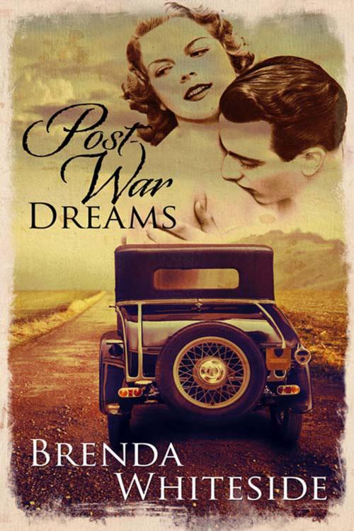 Cover of the book Post-War Dreams by Brenda Whiteside, The Wild Rose Press, Inc.