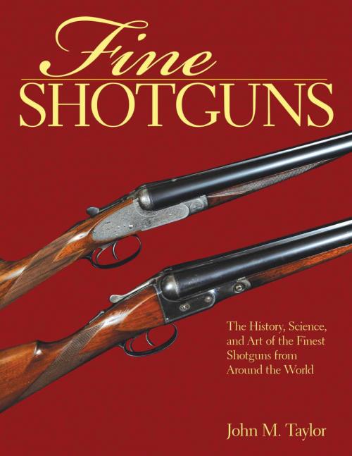 Cover of the book Fine Shotguns by John M. Taylor, Skyhorse