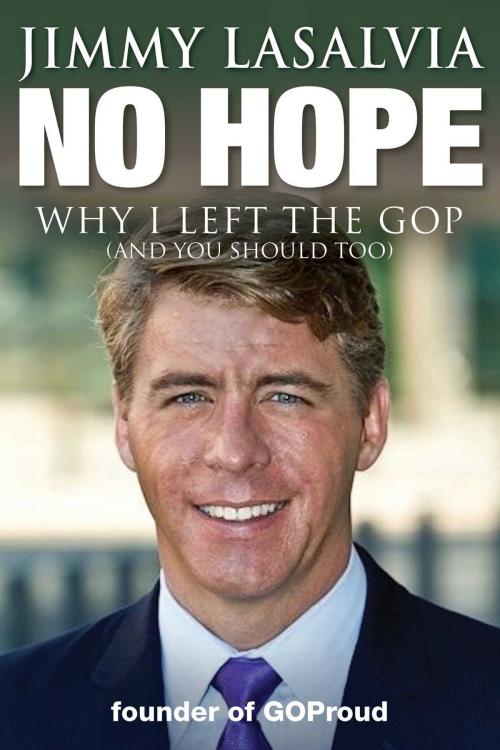 Cover of the book No Hope by Jimmy LaSalvia, Skyhorse