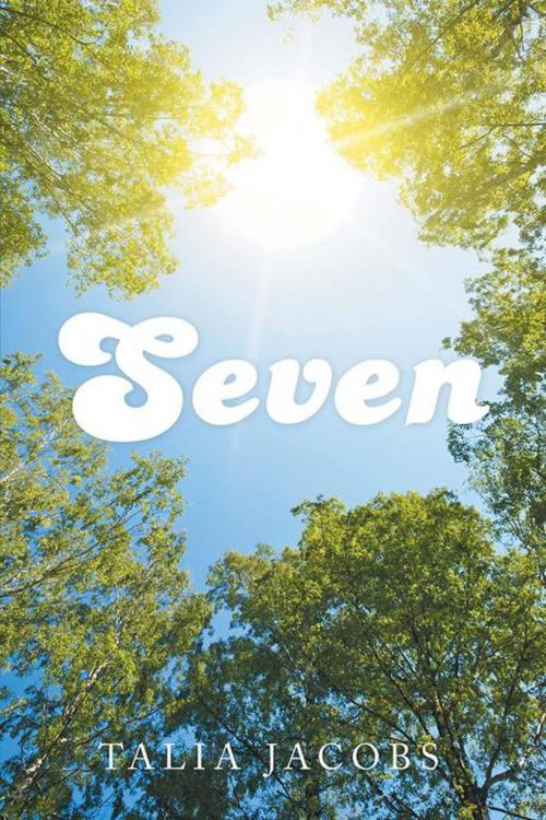 Cover of the book Seven by Talia Jacobs, Xlibris US