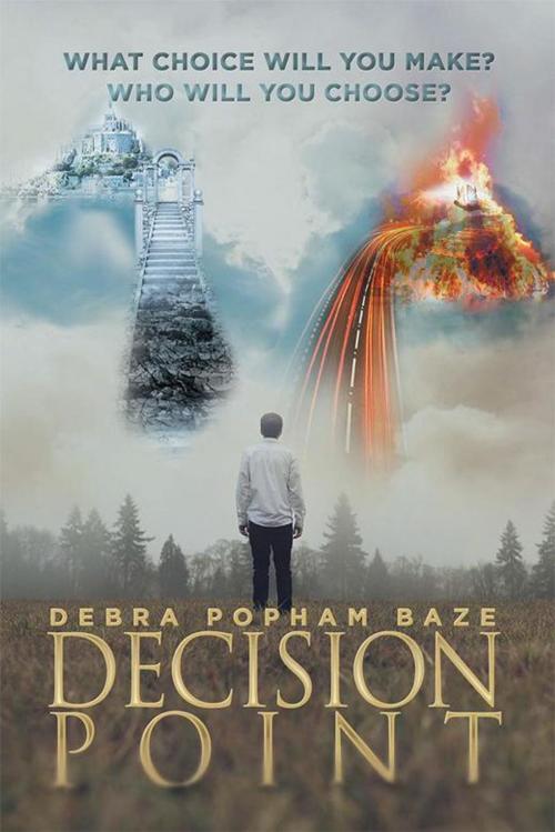 Cover of the book Decision Point by Debra Popham Baze, Xlibris US