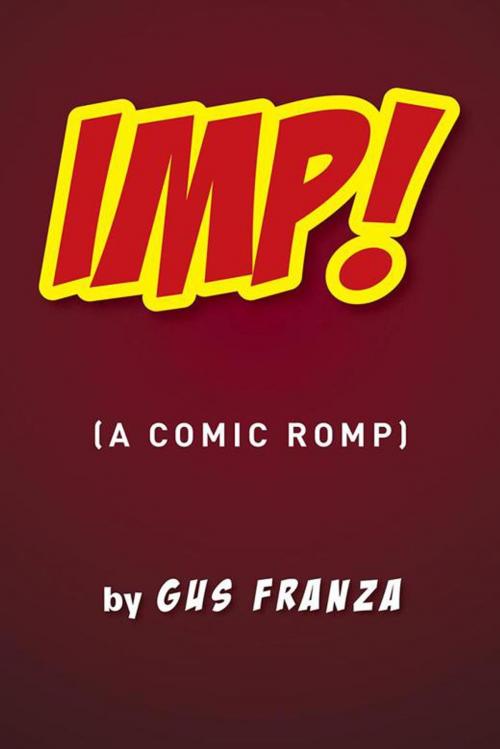 Cover of the book Imp! by Gus Franza, Xlibris US