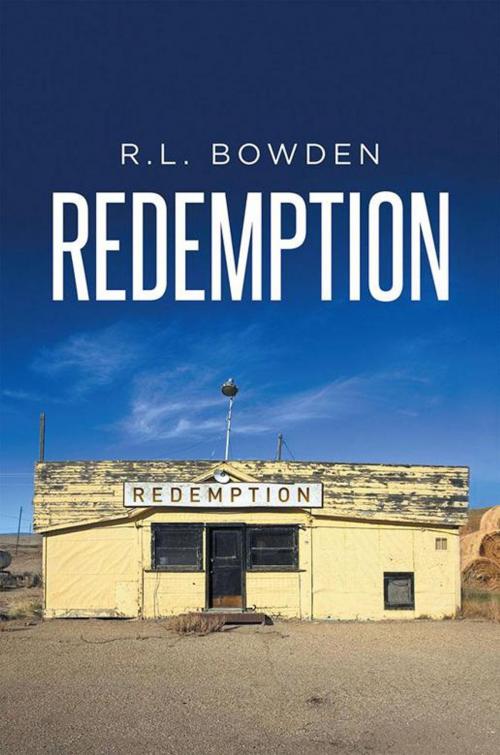 Cover of the book Redemption by R.L. Bowden, Xlibris US