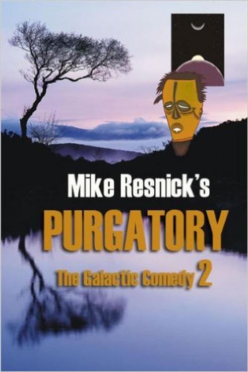 Cover of the book Purgatory: A Chronicle of a Distant World by Mike Resnick, Mike Resnick