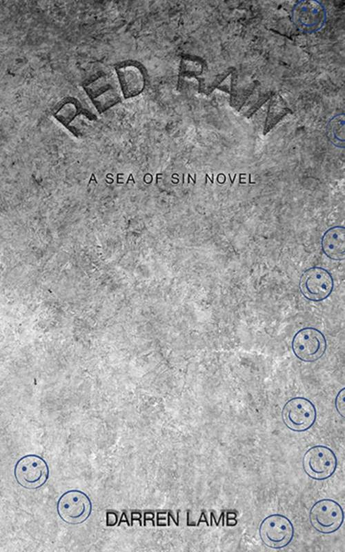 Cover of the book Red Rain: A Sea of Sin Novel by Darren Lamb, Darren Lamb