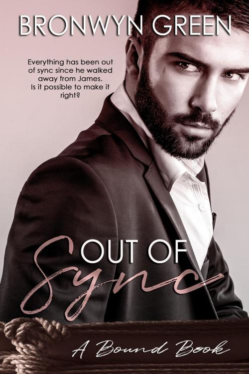 Cover of the book Out of Sync by Bronwyn Green, Bronwyn Green