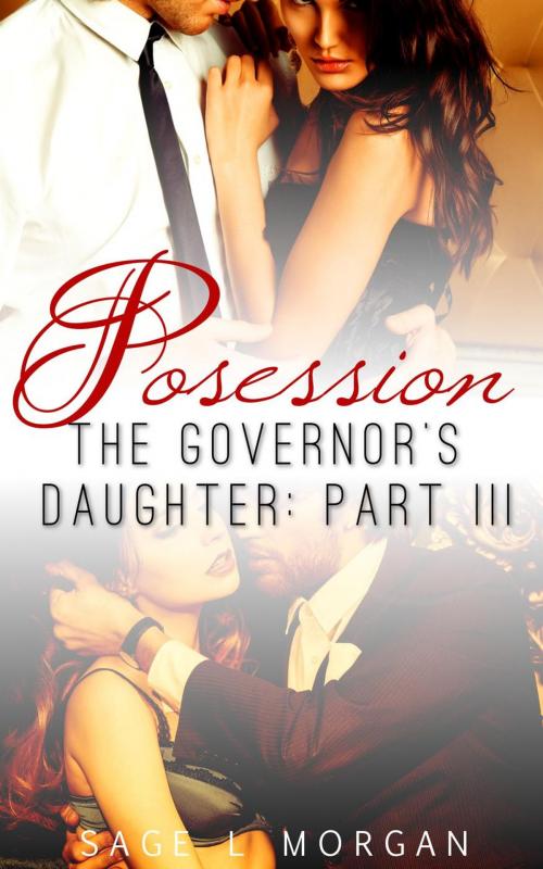 Cover of the book Possession by Sage L. Morgan, Sage L. Morgan