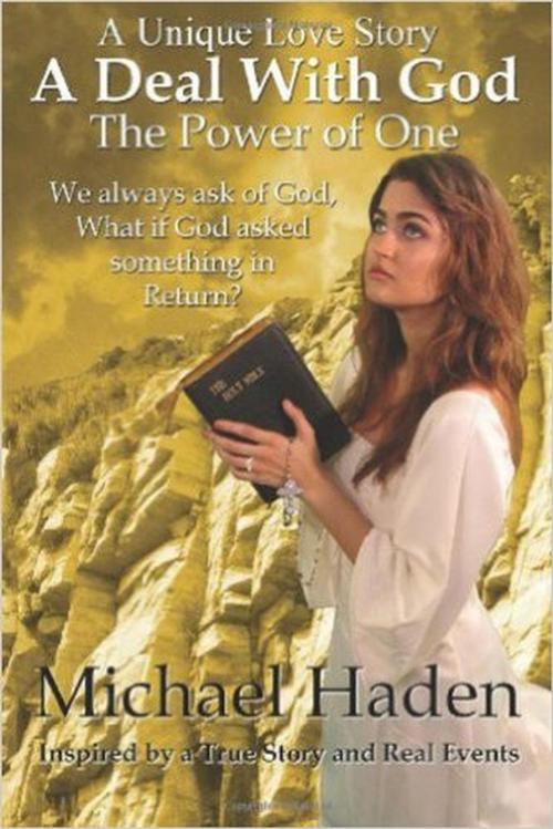 Cover of the book The Power of One by Michael Haden, Michael Haden