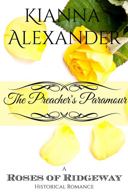 Cover of the book The Preacher's Paramour by Kianna Alexander, Kianna Alexander