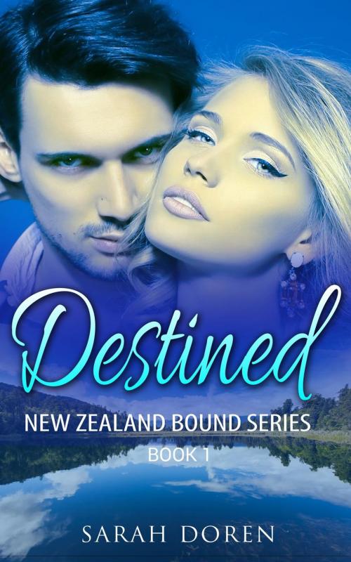 Cover of the book Destined by Sarah Doren, Sarah Doren