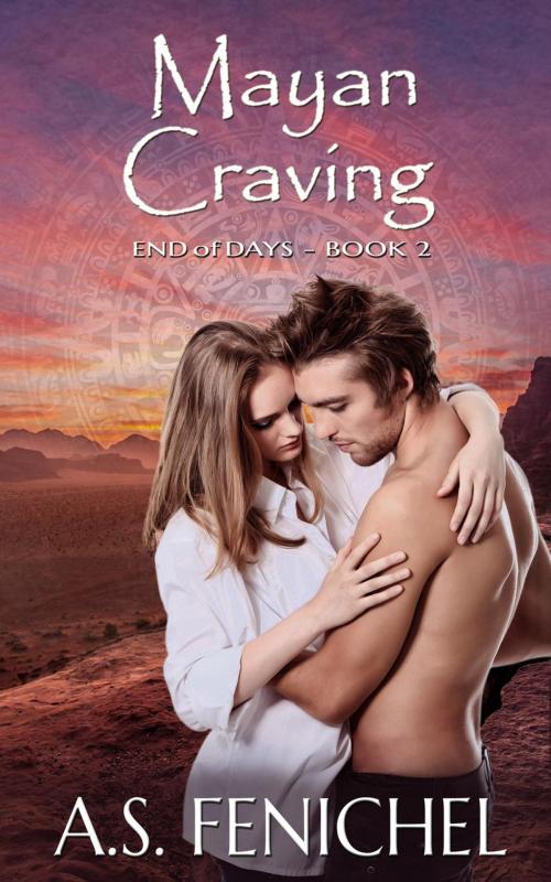 Cover of the book Mayan Craving by A.S. Fenichel, A.S. Fenichel