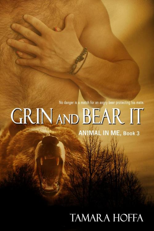 Cover of the book Grin and Bear It by Tamara Hoffa, Tamara Hoffa