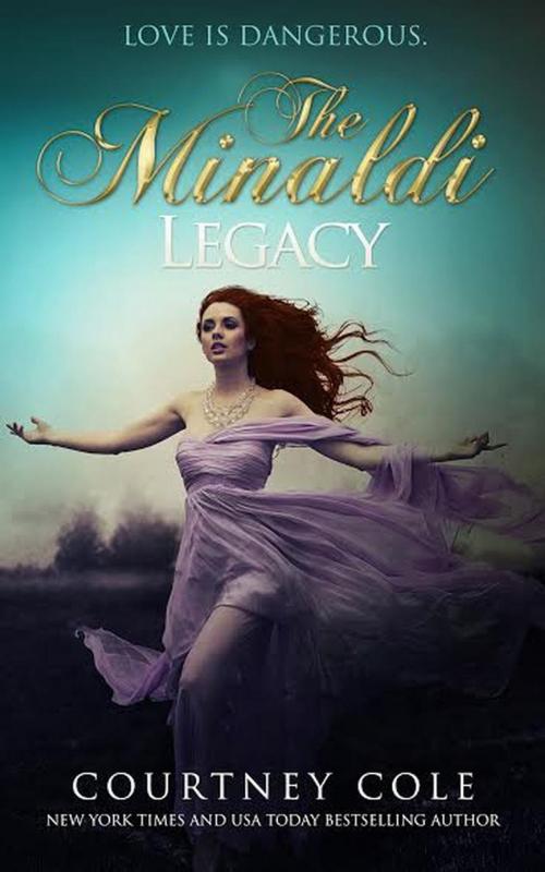 Cover of the book The Minaldi Legacy by Courtney Cole, Courtney Cole