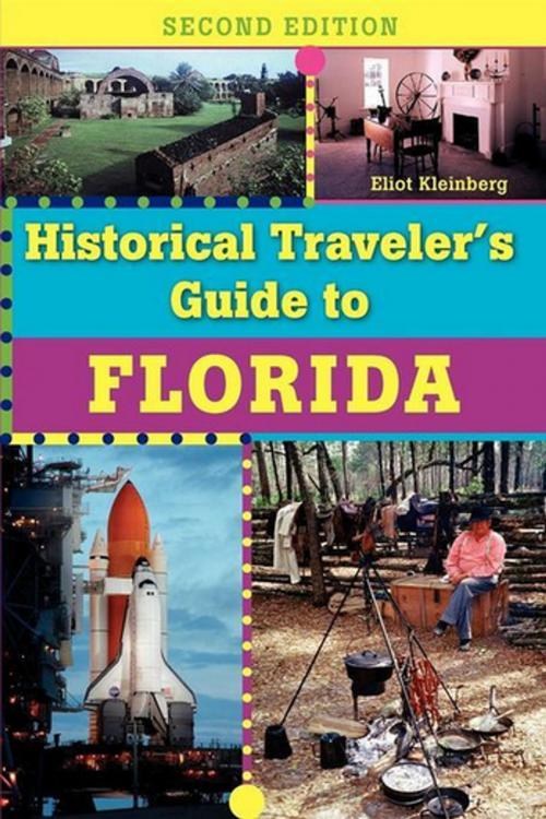 Cover of the book Historical Traveler's Guide to Florida by Eliot Kleinberg, Pineapple Press