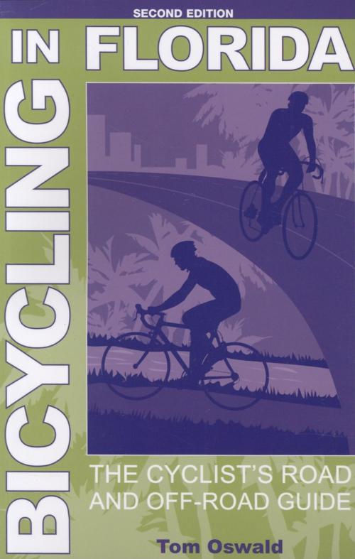 Cover of the book Bicycling in Florida by Tom Oswald, Pineapple Press