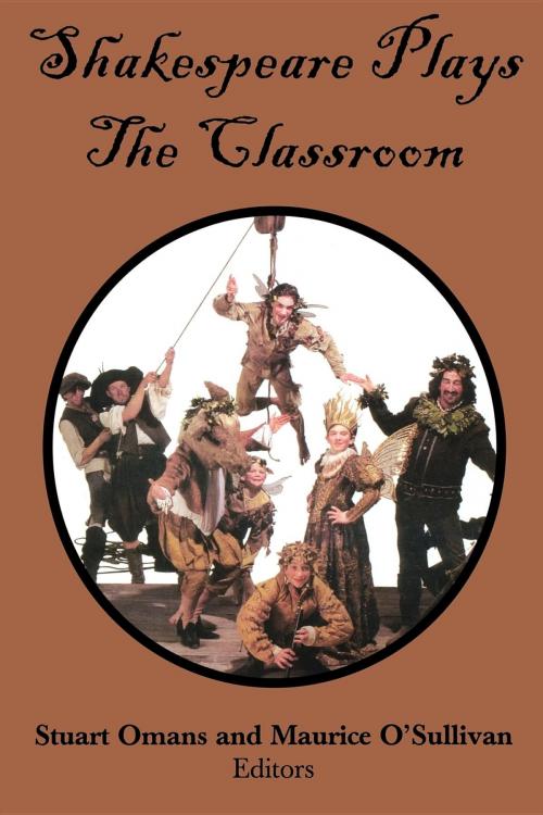 Cover of the book Shakespeare Plays the Classroom by , Pineapple Press