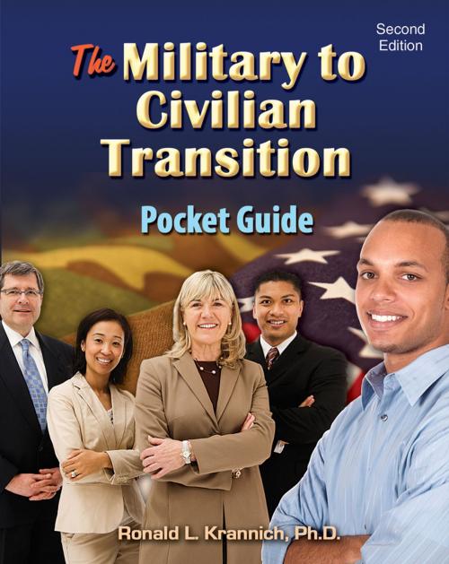 Cover of the book The Military-to-Civilian Transition Pocket Guide by Ronald L. Krannich Ph.D., Impact Publications