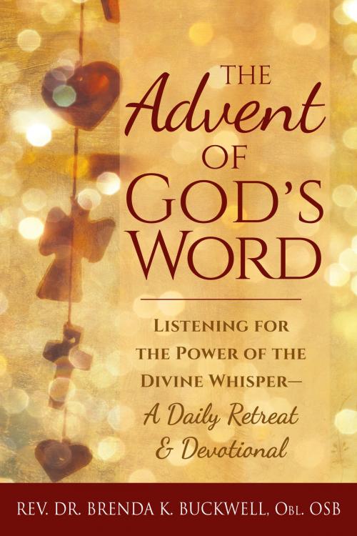 Cover of the book The Advent of God's Word by Rev. Dr. Brenda K. Buckwell, Turner Publishing Company