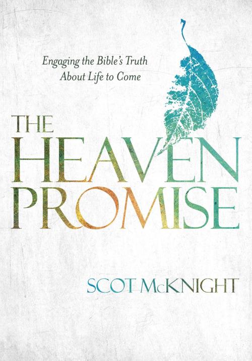 Cover of the book The Heaven Promise by Scot McKnight, The Crown Publishing Group