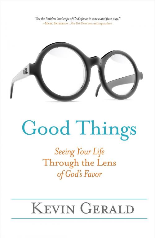 Cover of the book Good Things by Kevin Gerald, The Crown Publishing Group