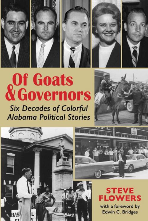 Cover of the book Of Goats & Governors by Steve Flowers, NewSouth Books