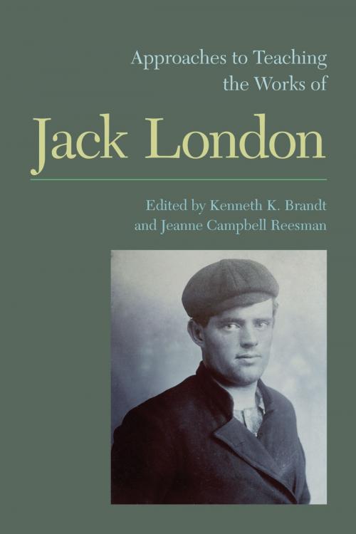 Cover of the book Approaches to Teaching the Works of Jack London by , The Modern Language Association of America