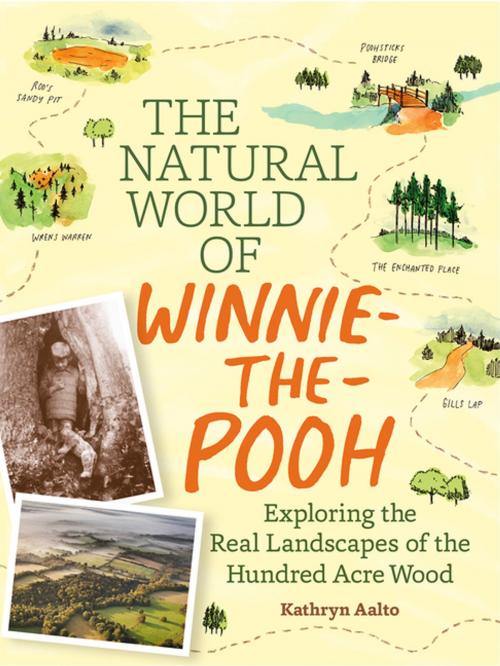Cover of the book The Natural World of Winnie-the-Pooh by Kathryn Aalto, Timber Press