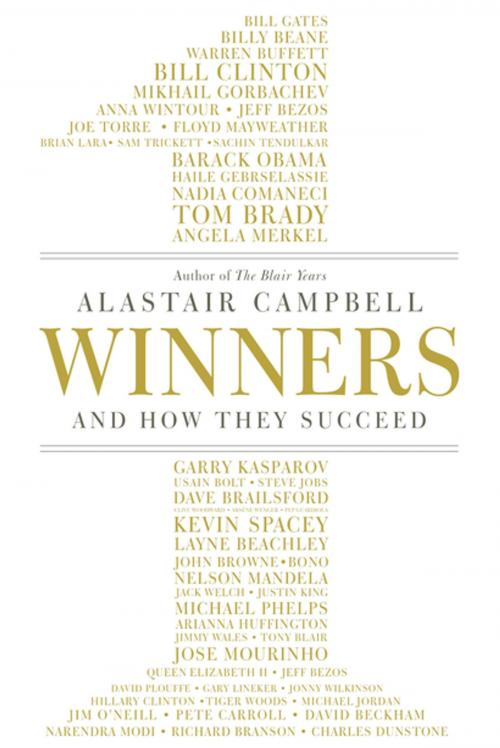 Cover of the book Winners: And How They Succeed by Alastair Campbell, Pegasus Books