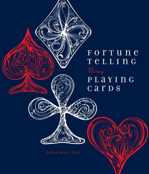 Cover of the book Fortune Telling Using Playing Cards by Jonathan Dee, Charlesbridge